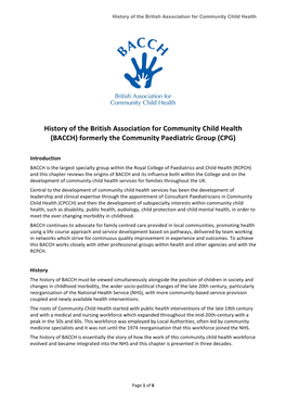 History of the British Association for Community Child Health (BACCH) Formerly the Community Paediatric Group (CPG)