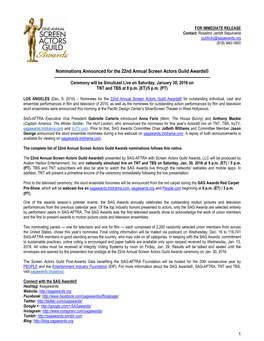 Nominations Announced for the 22Nd Annual Screen Actors Guild Awards® ------Ceremony Will Be Simulcast Live on Saturday, January 30, 2016 on TNT and TBS at 8 P.M