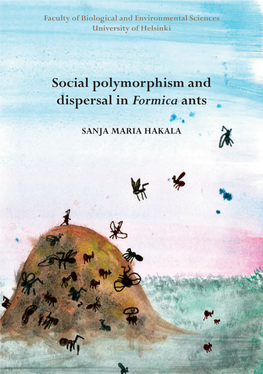 Social Polymorphism and Dispersal in Formica Ants