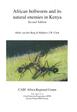 African Bollworm and Its Natural Enemies in Kenya Second Edition