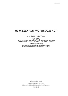 Re-Presenting the Physical Act