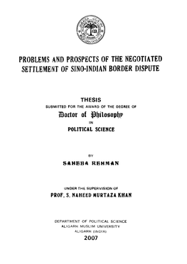 Problems and Prospects of the Negotiated Settlement of Sino-Indian Border Dispute
