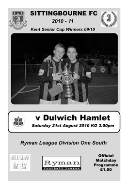 V Dulwich Hamlet Saturday 21St August 2010 KO 3.00Pm