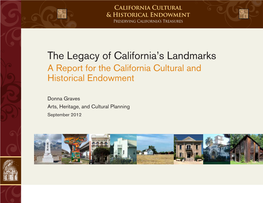 The Legacy of California's Landmarks: a Report for the California Cultural and Historical Endowment