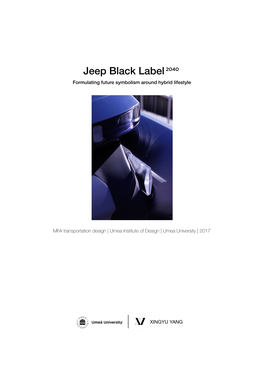 Jeep Black Label 2040 Formulating Future Symbolism Around Hybrid Lifestyle