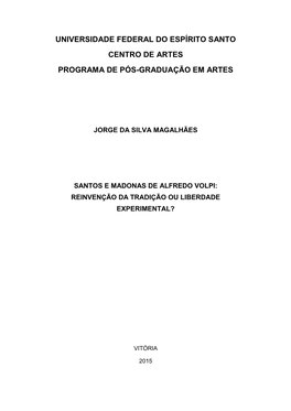 Universidade Federal Do Espírito Santo Centro De Artes Programa De Pós-Graduação Em Artes