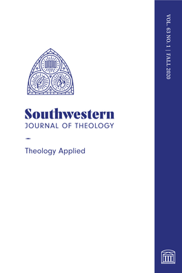 Theology Applied JOURNAL OFTHEOLOGY JOURNAL JOURNAL of THEOLOGY