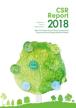 Nan Ya Printed Circuit Board Corporation (NYPCB) 2018 Corporate Social Responsibilities Report