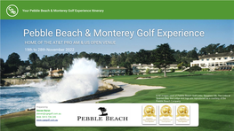 Pebble Beach & Monterey Golf Experience