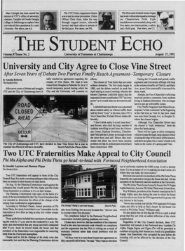 University and City Agree to Close Vine Street Two UTC Fraternities