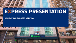 Presentation Holiday Inn Express Yerevan.Pdf