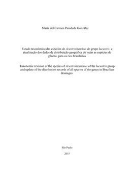 María Del Carmen Paradeda González Estudo Taxonômico Das Espécies De Acestrorhynchus Do Grupo Lacustris, E Atualização