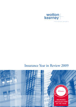Wotton + Kearney | Insurance Year in Review 2009 the Year in Review