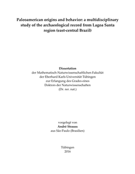 Paleoamerican Origins and Behavior: a Multidisciplinary Study of the Archaeological Record from Lagoa Santa Region (East-Central Brazil)