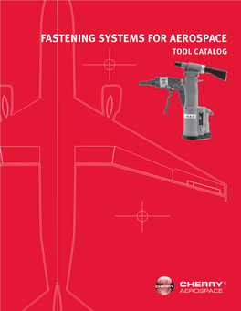 Fastening Systems for Aerospace Tool Catalog Table of Contents