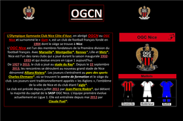 Gymnaste Club Nice Côte D'azur, En Abrégé OGCN Ou OGC Nice Et Surnommé Le « Gym », Est Un Club De Football Français Fondé En 1904 Dont Le Siège Se Trouve À Nice