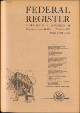 FEDERAL REGISTER VOLUME 32 • NUMBER 178 Thursday, September 14,1967 • Washington, D.C