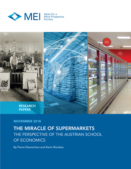 The Miracle of Supermarkets – the Perspective of the Austrian School of Economics