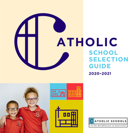 Catholic Schools Selection Guide 2020-21