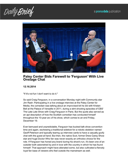 Ferguson' with Live Onstage Chat