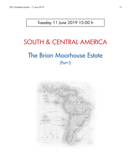 SOUTH & CENTRAL AMERICA the Brian Moorhouse Estate