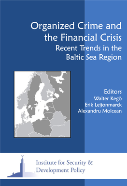 Organized Crime and the Financial Crisis Recent Trends in the Baltic Sea Region