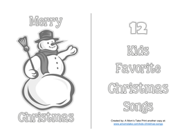 To Print/Save the Christmas Songs for Kids Songbook