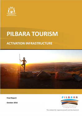 Pilbara Tourism Activation Infrastructure Report