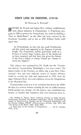 BEFORE the French and Indian War, Military Establishments Were Almost Unknown in Pennsylvania