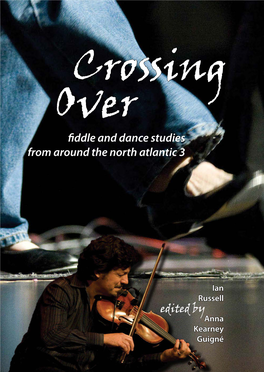 Crossing Over Ddle and Dance Studies from Around the North Atlantic 3