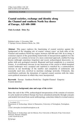 Coastal Societies, Exchange and Identity Along the Channel and Southern North Sea Shores of Europe, AD 600–1000