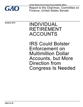 Gao-15-16, Individual Retirement Accounts: Irs
