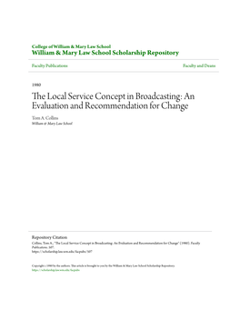 The Local Service Concept in Broadcasting: an Evaluation and Recommendation for Change Tom A