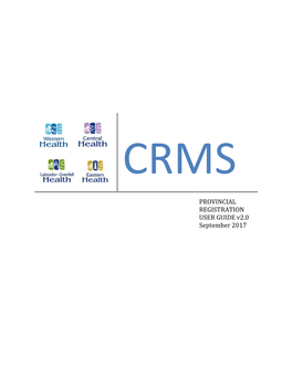 Provincial CRMS Registration User Guide