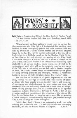 Swift Victory, Essays on the Gifts of the Holy Spirit. by Walter Farrell, O.P