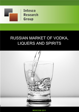 Russian Market of Vodka, Liquers and Spirits