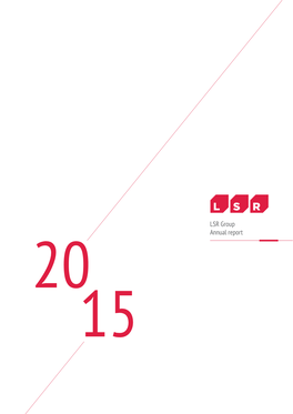 LSR Group Annual Report 20 15 002 LSR Group Annual Report 2015