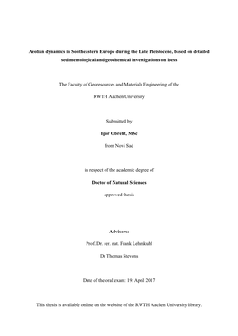 Aeolian Dynamics in Southeastern Europe During the Late Pleistocene, Based on Detailed Sedimentological and Geochemical Investigations on Loess