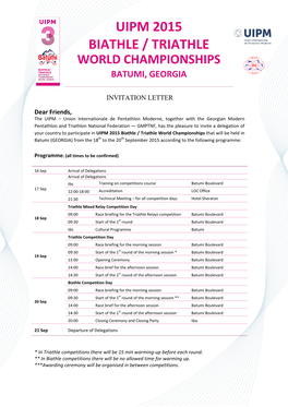 UIPM 2015 Biathle / Triathle World Championships That Will Be Held in Batumi (GEORGIA) from the 18Th to the 20Th September 2015 According to the Following Programme