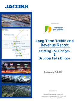 Long Term Traffic and Revenue Report February 7, 2017 Delaware River Joint Toll Bridge Commission