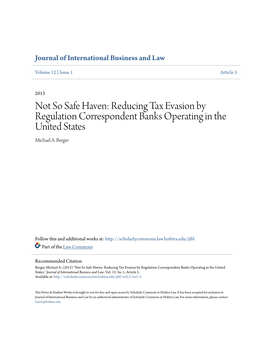 Not So Safe Haven: Reducing Tax Evasion by Regulation Correspondent Banks Operating in the United States Michael A