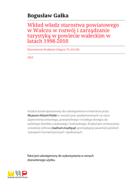 Bogusław Gałka Wkład Władz Starostwa Powiatowego W Wałczu W Rozwój I Zarządzanie Turystyką W Powiecie Wałeckim W Latach 1998-2010