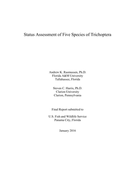 Status Assessment of Five Species of Trichoptera