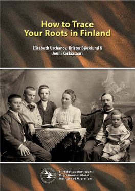 How to Trace Your Roots in Finland