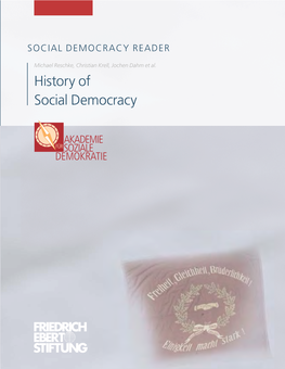History of Social Democracy SOCIAL DEMOCRACY READER SOCIAL DEMOCRACYREADER Social Democracy History of Etal