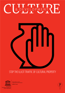 Stop the Illicit Traffic of Cultural Property