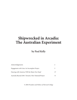 Shipwrecked in Arcadia: the Australian Experiment