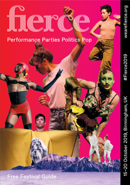 Performance Parties Politics Pop Free Festival Guide