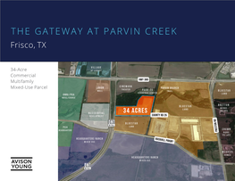 THE GATEWAY at PARVIN CREEK Frisco, TX