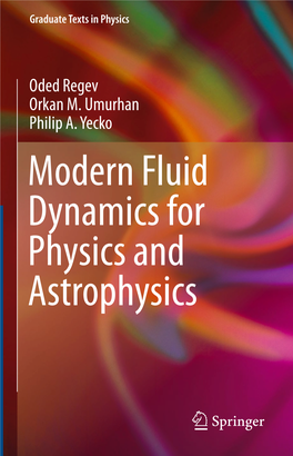 Modern Fluid Dynamics for Physics and Astrophysics Graduate Texts in Physics